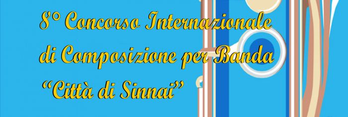 8° Concorso Internazionale di Composizione per Banda – SINNAI (CA)