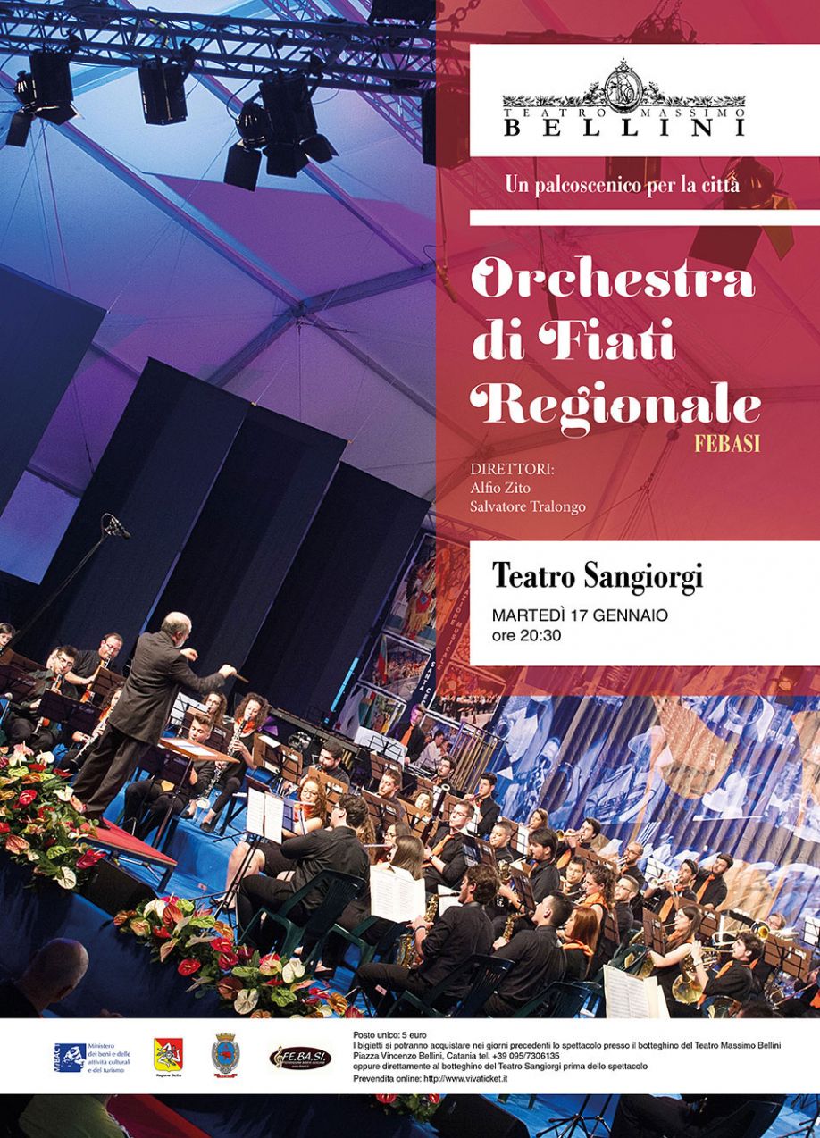 Concerto dell’Orchestra di Fiati Regionale FEBASI – 17 genn. 2017 – TEATRO MASSIMO V. BELLINI di CATANIA – Teatro Sangiorgi