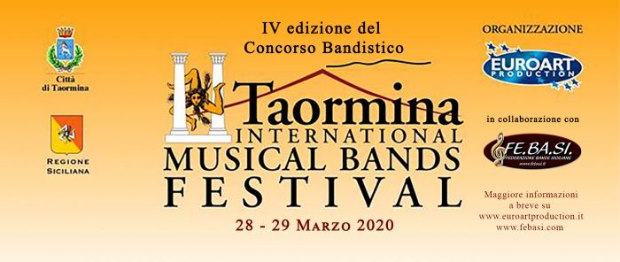 IV edizione del concorso bandistico “Taormina International Musical Bands Festival”