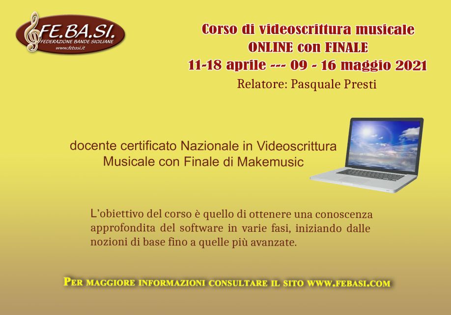 SEMINARIO di VIDEOSCRITTURA MUSICALE con MAKEMUSIC [FINALE 25] – Relatore : Pasquale Presti