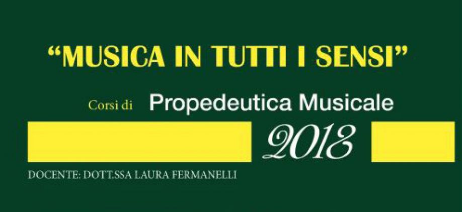 Propedeutica Musicale – Docente: LAURA FERMANELLI