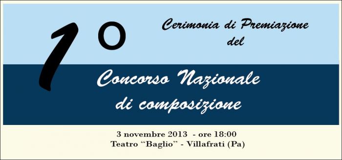 Cerimonia di Premiazione del 1°Concorso Nazionale per marce sinfoniche, funebri e rielaborizzazione – 3 Nov. – Villafrati (PA)